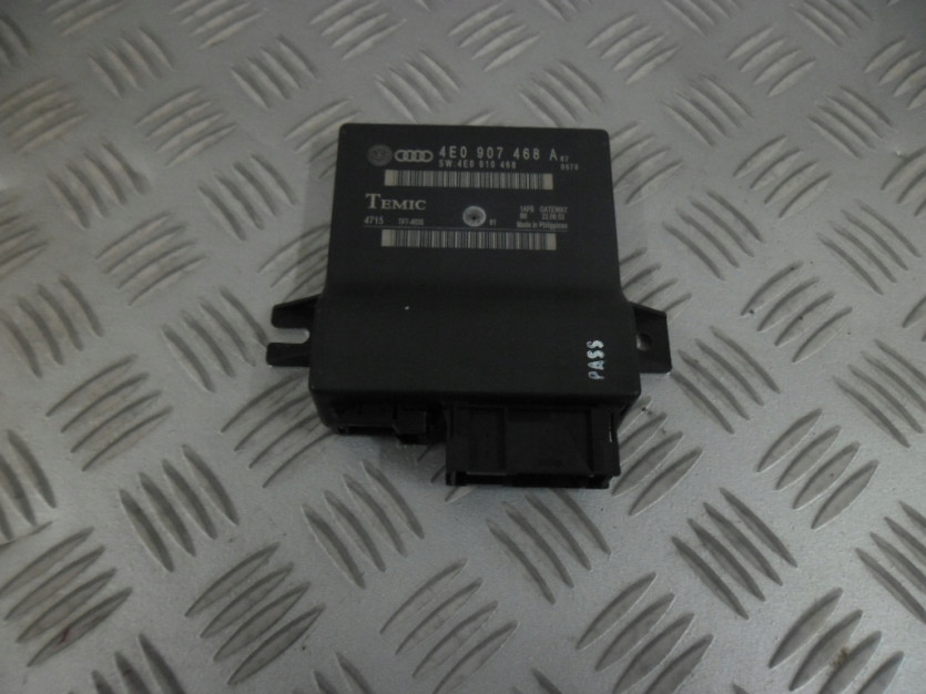 AUDI A8 D3 4E 4.2 MODUL GATEWAY 4E0907468A